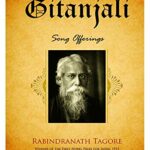 Rabindranath Tagore - Gitanjali